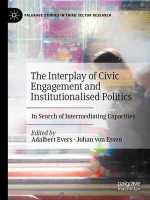 cover image of The Interplay of Civic Engagement and Institutionalised Politics